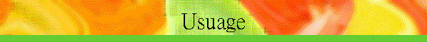 Usuage
